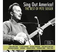 Sing Out America!: The Best of Pete Seeger