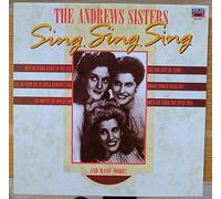 Sing, Sing, Sing - Andrews Sisters LP