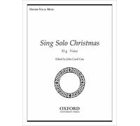 Sing Solo Christmas: High voice by John Carol Case (Editor) (11-Jan-2007) Sheet music