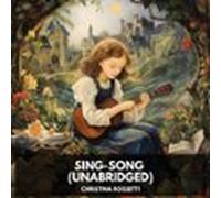 Sing-song (unabridged) (audiolibro)