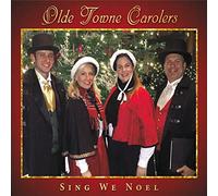 Olde Towne Carolers - Sing We Noel