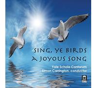 SING YE BIRDS A JOYOUS SONG