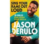 Sing Your Name Out Loud (ebook)