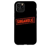 «Singaholic» no Puede Dejar de Cantar Música Coral Divertida Carcasa para iPhone 11 Pro