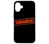«Singaholic» no Puede Dejar de Cantar Música Coral Divertida Carcasa para iPhone 16 Plus