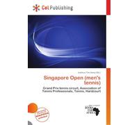 Singapore Open (men's tennis): Grand Prix tennis circuit, Association of Tennis Professionals, Tennis, Hardcourt