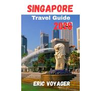 Singapore Travel Guide 2026