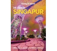 Singapur De Cerca 2025 (3ª Ed.) (lonely Planet)