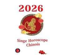 Singe Horoscope Chinois 2026