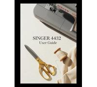 Singer 4423 User Guide: Your Guide to Mechanical Mastery
