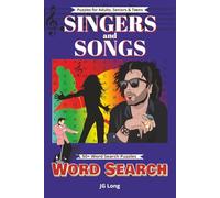 Singers and Songs Word Search Book: Name That Tune with Easy to Read Print. Great for Gifts, Leisure Time, Travel and more. 6x9 inches, 110 pages.