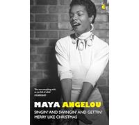 Singin' & Swingin' and Gettin' Merry Like Christmas (Christmas Fiction)