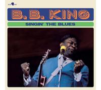 B.B. King – Singin' the Blues – Vinilo (Edición limitada)