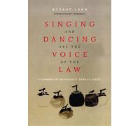 Singing and Dancing Are the Voice of the Law: A Commentary on Hakuin's “Song of Zazen”