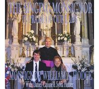 Monsignor Hodge - Singing Monsignor in Praise of Our Lady
