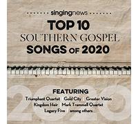 Singing News Top 10 Southem Gospel Songs 2020 / Va - Singing News Top 10 Southem Gospel Songs Of 2020 (Various Artists)