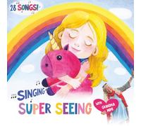 Singing Super Seeing with Grandma Mimi (The Grandma Mimi Series)