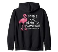 Single and Ready to Flamingle Flamingo Lets Get Flocked Up Sudadera con Capucha