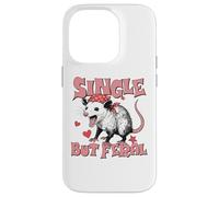 Single But Feral Opossum Funny Valentines Humor Carcasa para iPhone 14 Pro