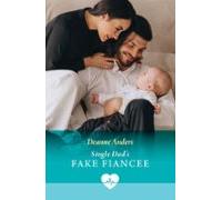 Single Dads Fake Fiancée (ebook)