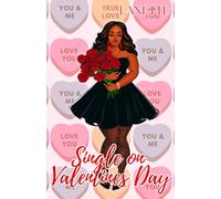 Single on Valentine's Day