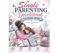 SINGLE PARENTING DEVOTIONAL COLORING BOOK (HIDDEN SEASONS COLORING COLLECTIONS)
