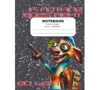 Single Subject Notebook for Students ~ Go Left: 8.5 x 11 in | 140 Pages | 1-Subject | College-Ruled Motivational Journal for School, Writing, and Goals