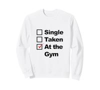 Single Taken At The Gym Sudadera