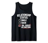 Single Taken Cursed Realistic Relationship Status Single Camiseta sin Mangas