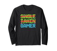 Single Taken Gamer Priorities Relationship Status tee Manga Larga