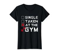 Single-Taken Gym - Divertido Entrenamiento para Gimnasio Camiseta gráfica económica, Mujer, Negro, S