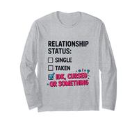 Single Taken idk Cursed or Something Relationship Status tee Manga Larga