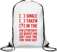Single Taken in The Gym - Saco de gimnasio con eslogan divertido, casual, con cordón, color blanco, White, Talla única
