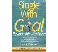 Single with a Goal: Relationship Readiness
