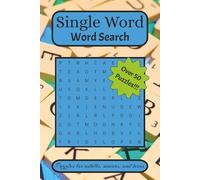 Single Word Word Search Puzzle Book: Word Searches with Easy to Read Print about Short Words, Long Words and More | 6x9 inches, 110 Pages | 50+ Puzzles ... Gift for Vacations, Holidays and Free Time