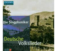 Singphoniker,die - Deutsche Volkslieder