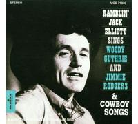 Sings Woody Guthrie And Jimmie Rodgers & Cowboy Songs by Ramblin' Jack Elliott (1995-11-28)