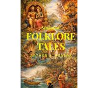 Sinhalese Folklore Tales Arthur A Perera Paperback Edition Sasa Publishing Classic Series 2026