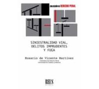 Siniestralidad vial, delitos imprudentes y fuga (Derecho penal)