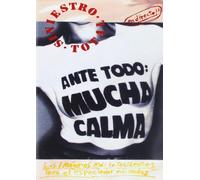 Siniestro Total - Ante Todo Mucha Calma