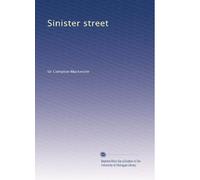 Sinister street: Volume 1