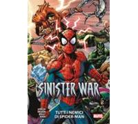Sinister War - Tutti I Nemici Di Spider-man (ebook)