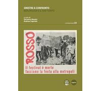 Sinistre a confronto. Berlinguer e il suo tempo (Contemporary)