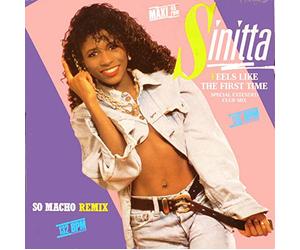 Sinitta - Feels like the first time/So macho (Remix) [VINYL]