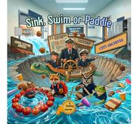 Sink, Swim or Paddle: Mia and Jax's School Adventure (Stories of Country)