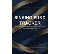 Sinking Fund Tracker: Monthly Savings Goals, Expense Planning & Fund Progress Log