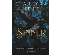 Sinner: A Dark MM Sci-Fi Why Choose Romance (Demons of Foxglove Grove)
