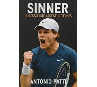 Sinner: il rosso che accese il tennis