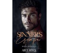 Sinner’s Escape: Dark Mafia Romance