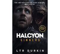Sinners: A High-Intensity Survival Horror of Pursuit, Fear, and No Way Out (HALCYON)